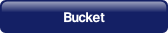 Bucket.